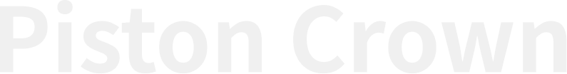 Piston Crown